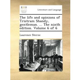 THE LIFE AND OPINIONS OF TRISTRAM SHANDY GENTLEMAN (COLLINS CLASSICS) - LAURENCE STERNE