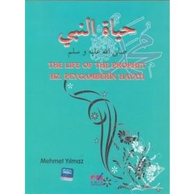 THE LIFE OF THE PROPHET HZ. PEYGAMBERIN HAYATI - LEILA AZZAM;AISHA GOVERNOUR