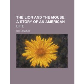 The Lion and The Mouse - kollektif