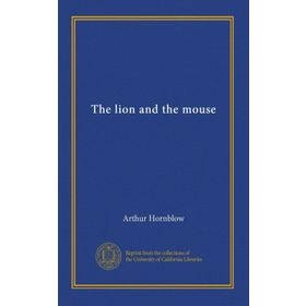 The Lion and The Mouse - kollektif