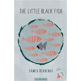 The Little Black Fish - Samed Bahrengi