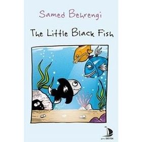 The Little Black Fish - Samed Behrengi