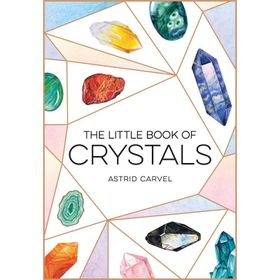 The Little Book of Crystals - Judy Hall