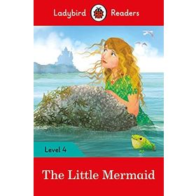 The Little Mermaid - Level 4 Ladybird Readers