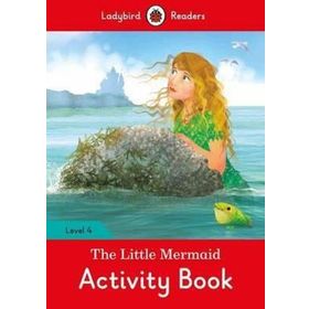 The Little Mermaid - Level 4 Ladybird Readers