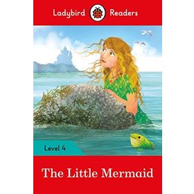The Little Mermaid - Level 4 Ladybird Readers