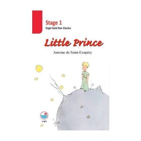 The Little Prince - Stage 1 - Antonie de Saint Exupery