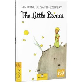 The Little Prince Stage 2 - A2 - Antonie de Saint Exupery