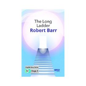 The Long Ladder İngilizce Hikayeler B2 Stage 4-Gece Kitaplığı