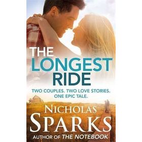 The Longest Ride - Nicholas Sparks