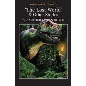 The Lost World and Other Stories - s artur conan doyle