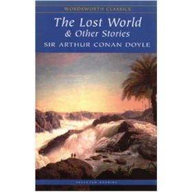 The Lost World and Other Stories - s artur conan doyle