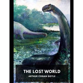 The Lost World - s artur conan doyle