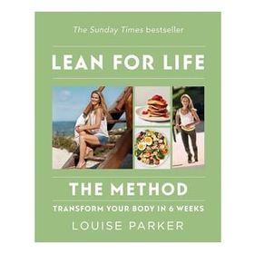 The Louise Parker Method: Lean for Life