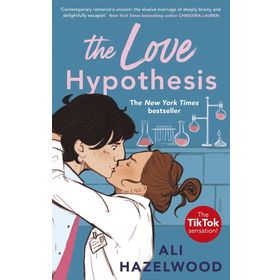 The Love Hypothesis Ali Hazelwood