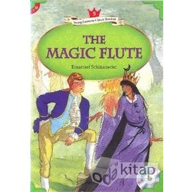 THE MAGIC FLUTE + MP3 CD (YLCR-LEVEL 5) - EMANUEL SCHIKANEDER