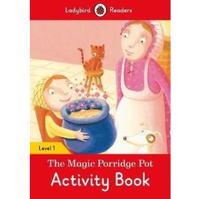 The Magic Porridge Pot – Ladybird Readers Level 1
