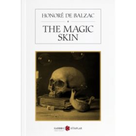 The Magic Skin Honore de Balzac