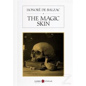 The Magic Skin Honore de Balzac