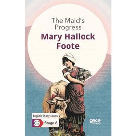 The Maid's Progress-Marry Hallock Faste
