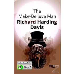 The Make-Believe Man-Richard Harding Davis
