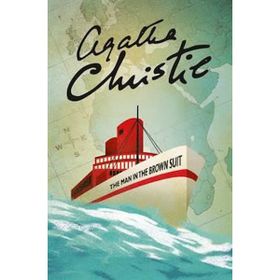The Man in The Brown Suit - Agatha Christie