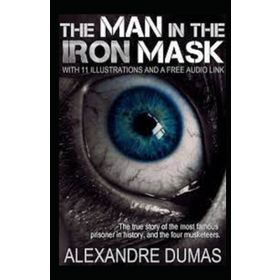 The Man In The Iron Mask - Alexandre Dumas Pere