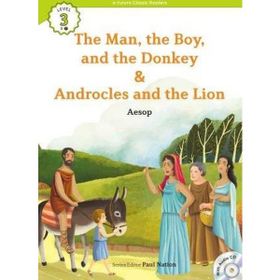 The Man, the Boy, and the Donkey-Androcles and the Lion +CD eCR Level 3 - Aesop