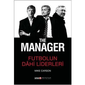 The Manager - Futbolun Dahi Liderleri - Mike Carson