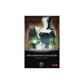 The Marsh King Daughter - Hans Christian Andersen - Black Books
