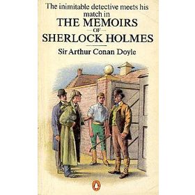 THE MEMOIRS OF SHERLOCK HOLMES - ARTHUR CONAN DOYLE