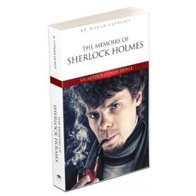 The Memoirs of Sherlock Holmes - Sir Arthur Conan Doyle