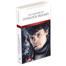 The Memoirs of Sherlock Holmes - Sir Arthur Conan Doyle