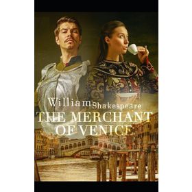 THE MERCHANT OF VENICE - WILLIAM SHAKESPEARE