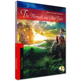 THE MERMAID AND OTHER TALES - HANS CHRISTIAN ANDERSEN