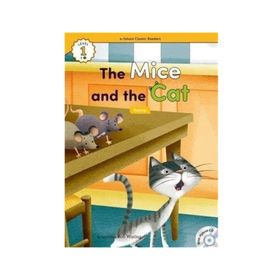 The Mice and the Cat +Hybrid CD eCR Level 1 - Aesop