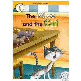 The Mice and the Cat +Hybrid CD eCR Level 1 - Aesop