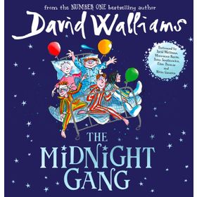 The Midnight Gang - David Walliams