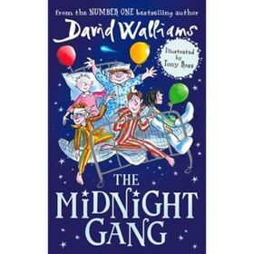 The Midnight Gang - David Walliams