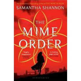 The Mime Order (The Bone Season)