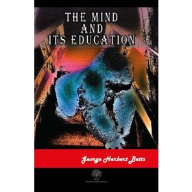 The Mind And Its Education-Platanus Publishing