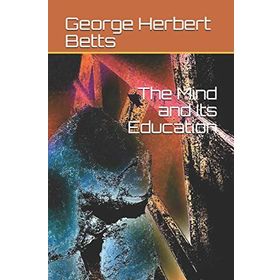 The Mind And Its Education-Platanus Publishing