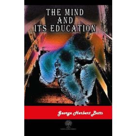 The Mind And Its Education-Platanus Publishing