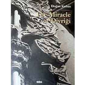 THE MIRACLE OF DİVRİĞİ - DOĞAN KUBAN