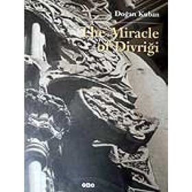 THE MIRACLE OF DİVRİĞİ - DOĞAN KUBAN