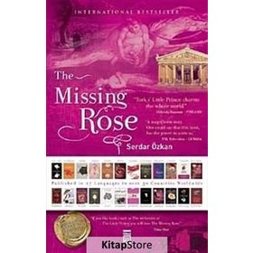 THE MISSING ROSE - SERDAR ÖZKAN