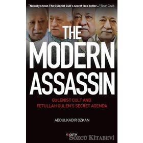 The Modern Assassin - Abdülkadir Özkan