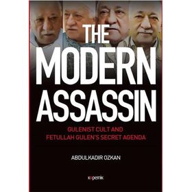 The Modern Assassin - Abdülkadir Özkan