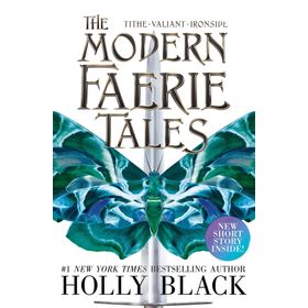 The Modern Faerie Tales: Tithe; Valiant; Ironside