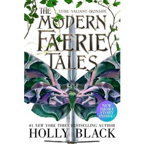 The Modern Faerie Tales: Tithe; Valiant; Ironside